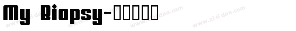 My Biopsy字体转换